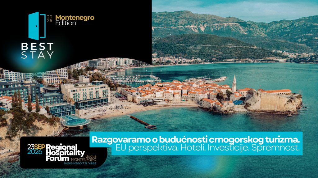 BEST STAY dolazi u Crnu Goru: Budva domaćin regionalnog hospitality foruma